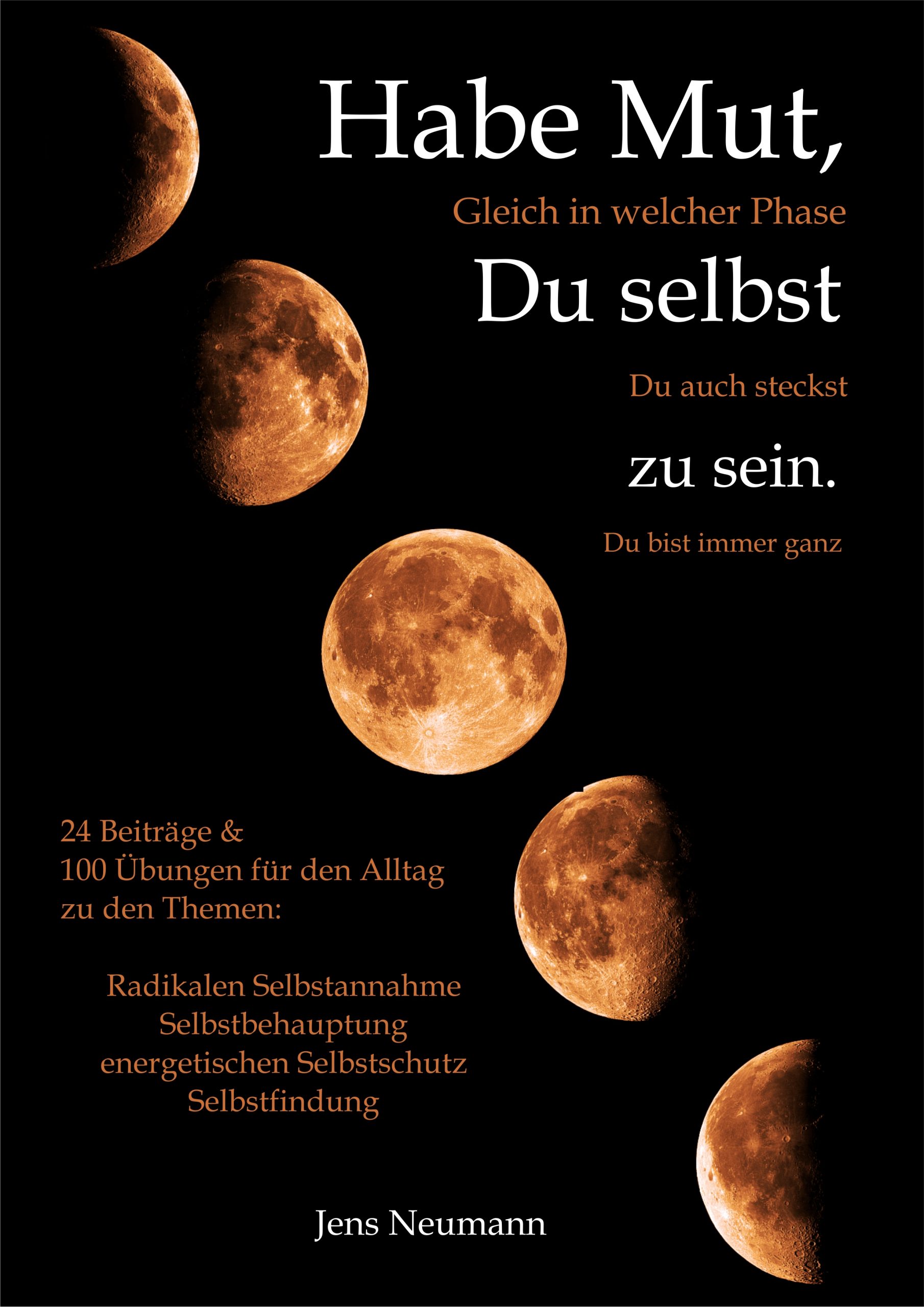 Buch: Habe Mut, Du selbst zu sein