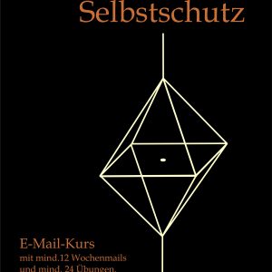 "Energetischer Selbstschutz" Onlinekurs